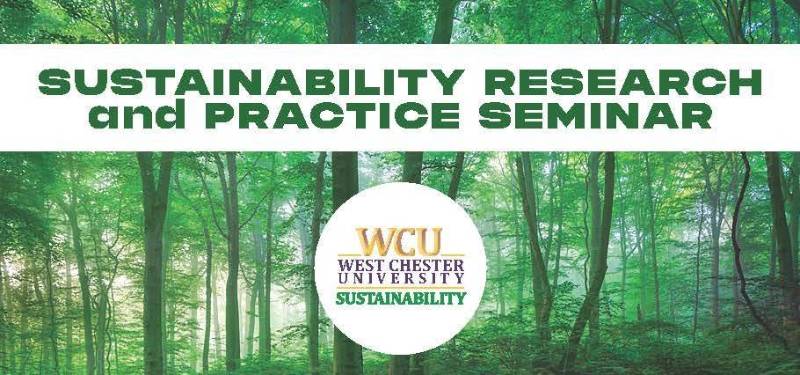 Sustainability Research and Practice Seminar. WCU Office of Sustainability.