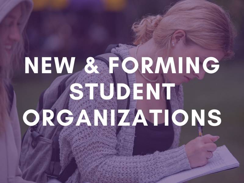 New and Forming Student Organizations
