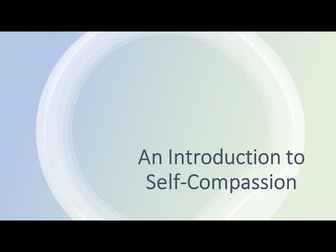 Introdcution to Self Compassion