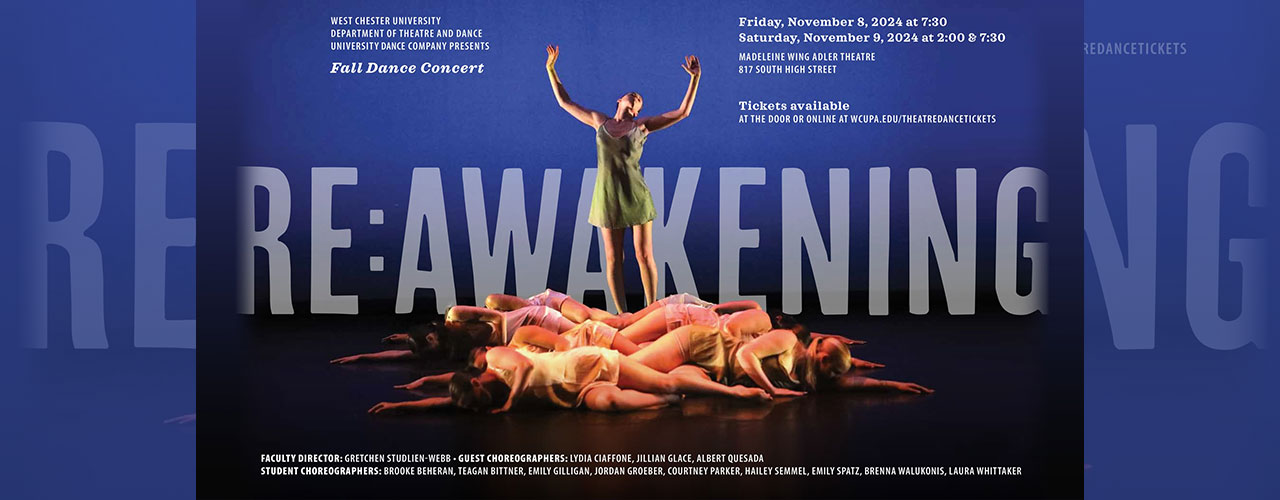 WCU’s Dept. of Theatre and Dance Presents the Fall Dance Concert RE:AWAKENING on Nov. 8 – 9